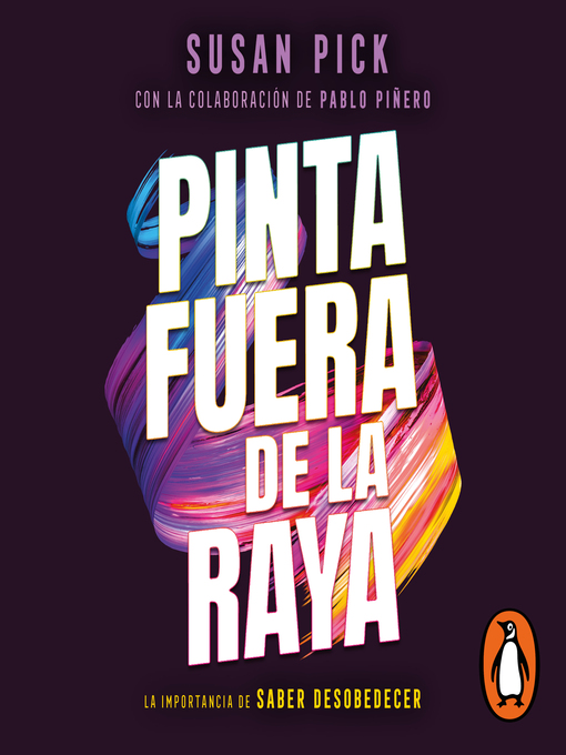Title details for Pinta fuera de la raya by Susan Pick - Available